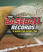 Pro Baseball Records: A Guide for Every Fan by Matt Chandler