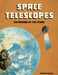 Space Telescopes: Instagram of the Stars by Andrew Langley