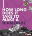 How Long Does It Take to Make a Diamond? by Emily Hudd