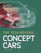 The Tech Behind Concept Cars by Matt Chandler