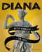 Diana: Roman Goddess of the Hunt by Amie Jane Leavitt