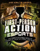 First-Person Action Esports: The Competitive Gaming World of Overwatch, Counter-Strike, and More! by Thomas Kingsley Troupe