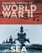 Fighting Forces of World War II at Sea by John C. Miles