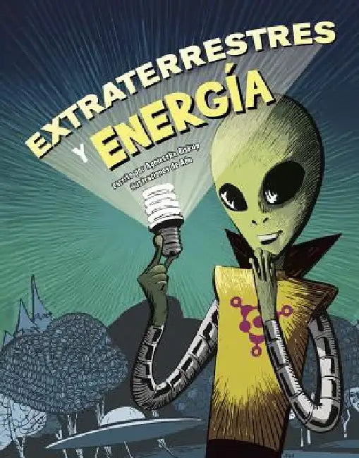 Extraterrestres Y Energía (Aliens and Energy) by Carlos Aón, Aparicio Publis Aparicio Publishing LLC, Agnieszka Biskup