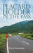 Placard Holder in the Pass by Peeyush Maniyambath