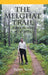 The Melghat Trail: Walking the Wilds with a Forester by Prakash Thosre