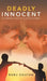Deadly Innocent: The Broken Tale of a Juvenile Rebel by Babu Gautam