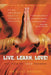 Live, Learn, Love!: The Path to Your Prowess by Kogi Naidoo