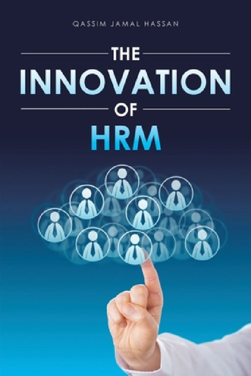 The Innovation of Hrm by Qassim Jamal Hassan