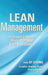 Lean Management: The Essence of Efficiency Road to Profitability Power of Sustainability by Kf Chong