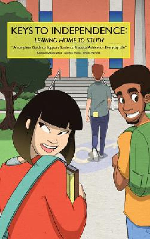 Keys to Independence by Sophie Paine, Rachael Desgouttes, Sheila Partrat