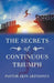 The Secrets of Continuous Triumph by Pastor Akin Akindoyin