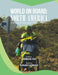 World on Board: North America: 4 Wheels 4 Continents 1 Board 1 World by Adrian Oh, Asnah Ahmad