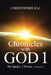 Chronicles with God 1: He Spoke. I Wrote (Volume 1) by Christopher Raj