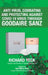 Anti Virus, Combating and Protecting Against Covid 19 Virus Through Goodaire Sanz by Richard Yeck