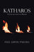 Katharos: A Collection of Poems by Paul Japon Paloma