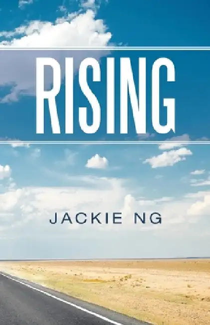 Rising by Jackie Ng