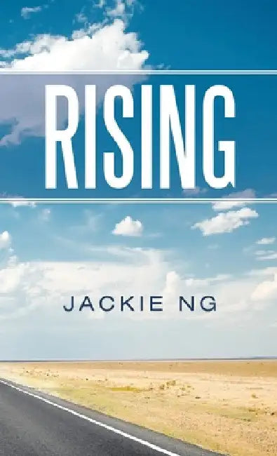 Rising by Jackie Ng