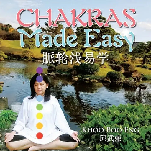 Chakras Made Easy by Khoo Boo Eng