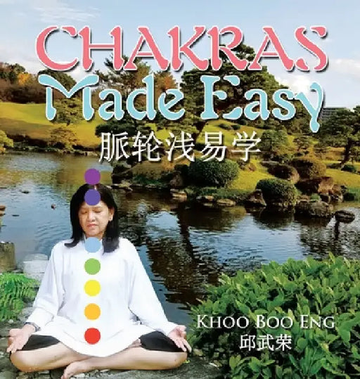 Chakras Made Easy by Khoo Boo Eng
