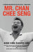 "A Veteran and Spectacular Politician - Singapore's Mr. Chan Chee Seng by Kim Hin David Ho