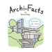 Archi-Facts by Garkay Wong