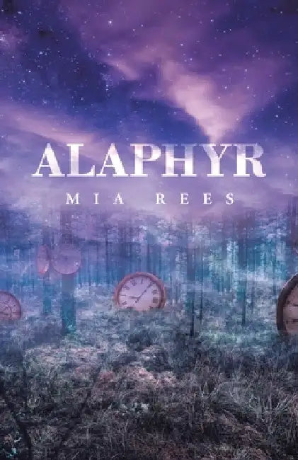 Alaphyr by Mia Rees