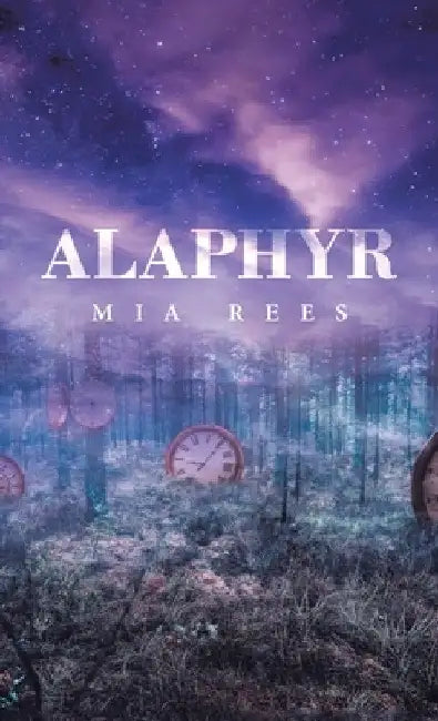 Alaphyr by Mia Rees