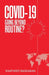 Covid-19: Going Beyond Routine? by Shathees Baskaran