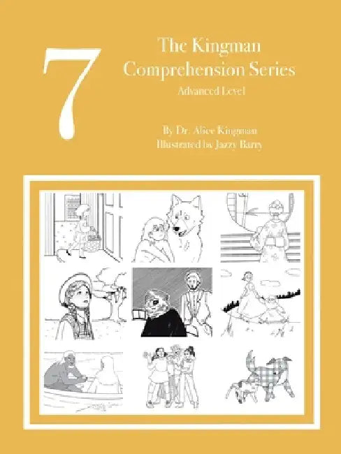 The Kingman Comprehension Series: Intermediate Level 7 by Alice Kingman