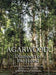 Agarwood: Diamond of the Forest by Ahmad Faris Abdul Halim