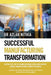 Successful Manufacturing Transformation: Rapidly Get Out of Manufacturing Crisis and Achieve Global Manufacturing Competitiveness by Azlan Nithia