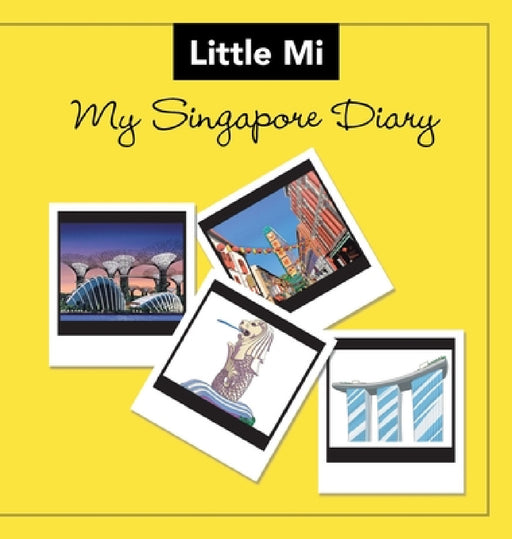 My Singapore Diary by Little Mi