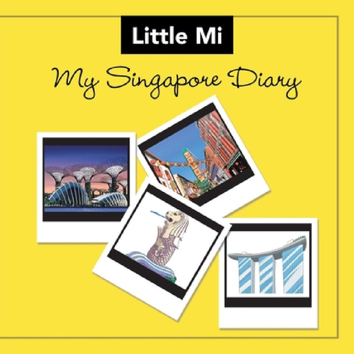 My Singapore Diary by Little Mi