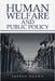 Human Welfare and Public Policy by Ogawa, Tetsuo