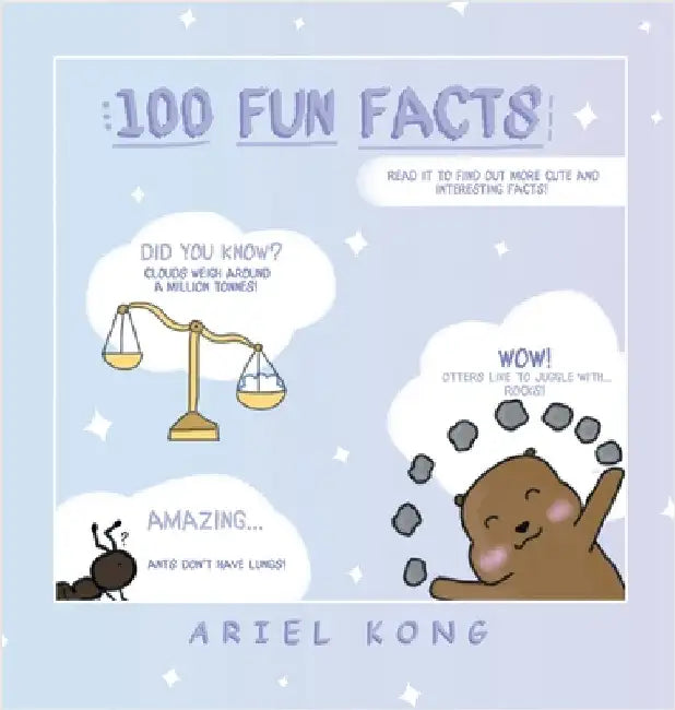100 Fun Facts by Kong, Ariel