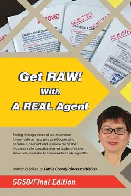 Get RAW! With A REAL Agent / - by Cathie Chew@princesscathie888