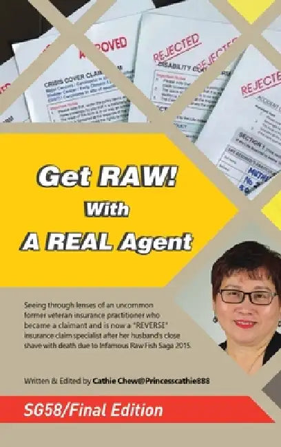 Get RAW! With A REAL Agent / - by Cathie Chew@princesscathie888