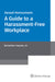 Sexual Harassment: A Guide to a Harassment-Free Workplace by Kathleen Kapusta