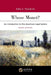 Whose Monet?: An Introduction to the American Legal System by John A. Humbach