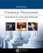 Criminal Procedure: An Introduction for Criminal Justice Professionals by Neal R. Bevans