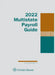 Multistate Payroll Guide: 2022 Edition by IV Buckley John F.