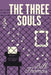 The Three Souls by Bill Thomas