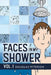 Faces in My Shower: Vol. I by Douglas Peterson