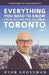 Everything You Need to Know about Buying Real Estate in Toronto: A Helpful Guide for Residential Buyers by Ryan Grossman