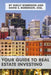Your Guide to Real Estate Investing by David S. Roberson