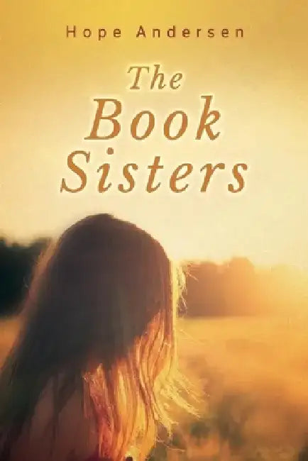 The Book Sisters by Hope Andersen