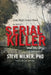 Good Night James Wood-The Story of a Serial Killer and His Wife: Inspired by Actual Events by Steve Milner