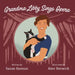 Grandma Libby Sings Opera by Susan Keenan