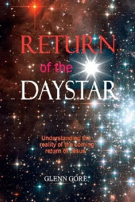 Return of the Daystar by Glenn Gore